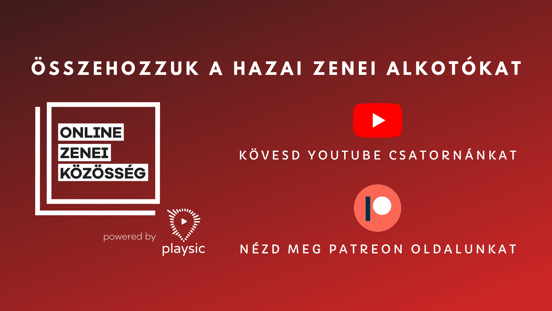 Online Zenei Közösség - Videós tartalmak